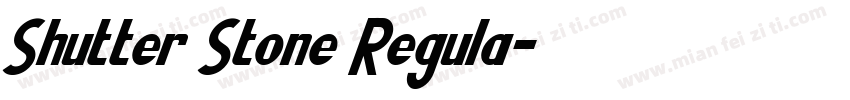 Shutter Stone Regula字体转换
